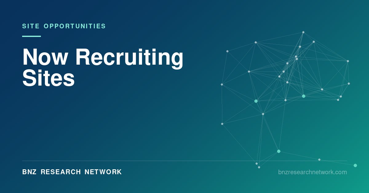 Now Recruiting Sites — BNZ Research Network